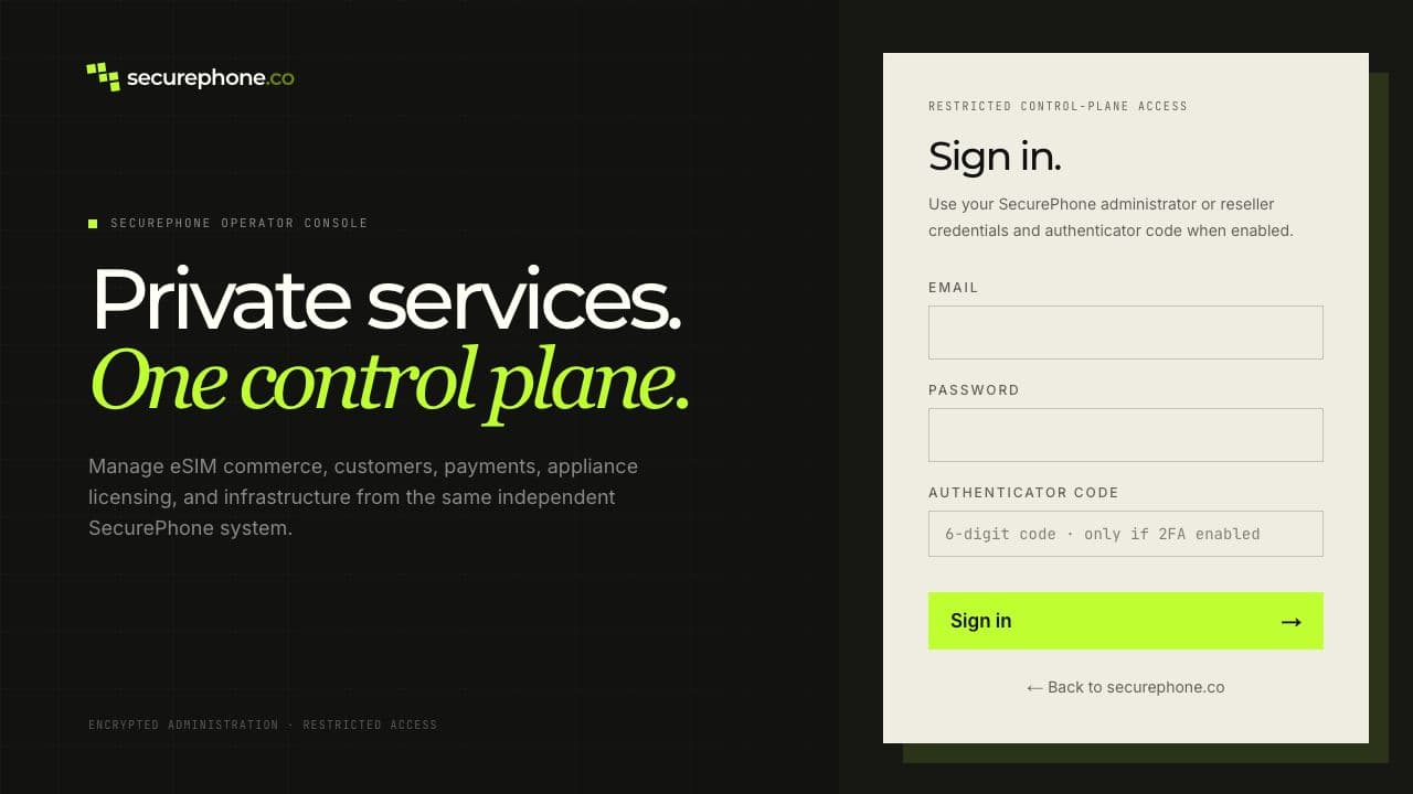SecurePhone restricted operator console sign-in